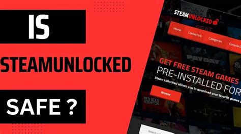 steamunlocked 후기|Steamunlocked는 안전한가요 — 여기 당신이 알아야 할 모든 것이 .